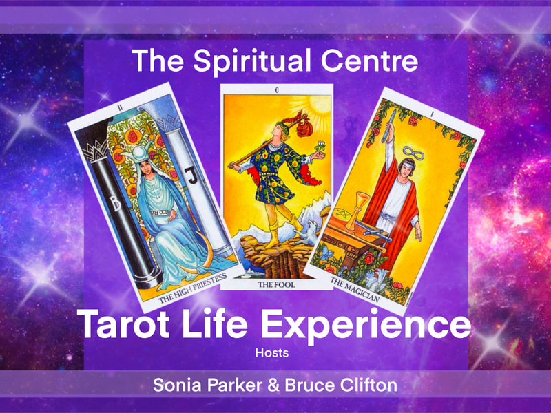 The Spiritual Centre
Tarot Life Experience
Bruce Clifton